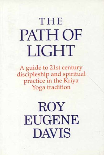 Book cover of Path Of Light |Roy Eugene Davis|PB|Mlbd Publications by Roy Eugene Davis