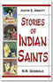 Book cover of Stories Of Indian Saints |Justin E Abbott & N R Godbole|HB|Mlbd Publications by Justin E Abbott & N R Godbole