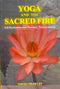 Book cover of Yoga And The Sacred Fire |David Frawley|PB|Mlbd Publications by David Frawley