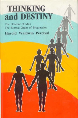 Book cover of Thinking And Destiny |Percival Harold W|PB|Mlbd Publications by Percival Harold W