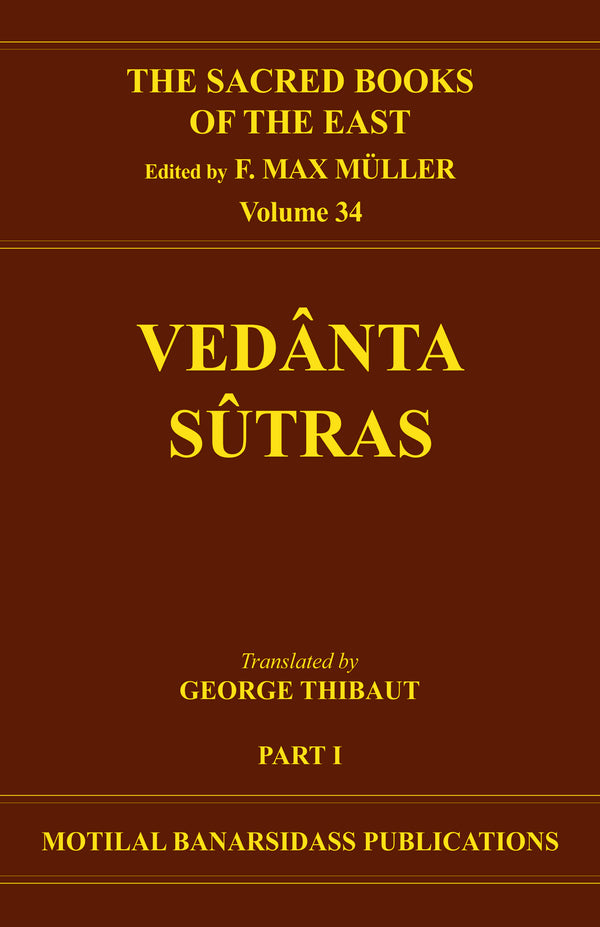 Book cover of S B E (Vol-34) : Vedanta-Sutras (Part-1) |Thibaut George|HB|Mlbd Publications by Thibaut George
