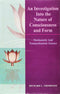 Book cover of Investigation Into The Nature Of Consciousness And Form |Richard L Thompson|HB|Mlbd Publications by Richard L Thompson