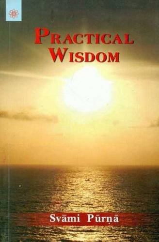 Book cover of Practical Wisdom |Svami Purna|PB|New Age Books by Svami Purna