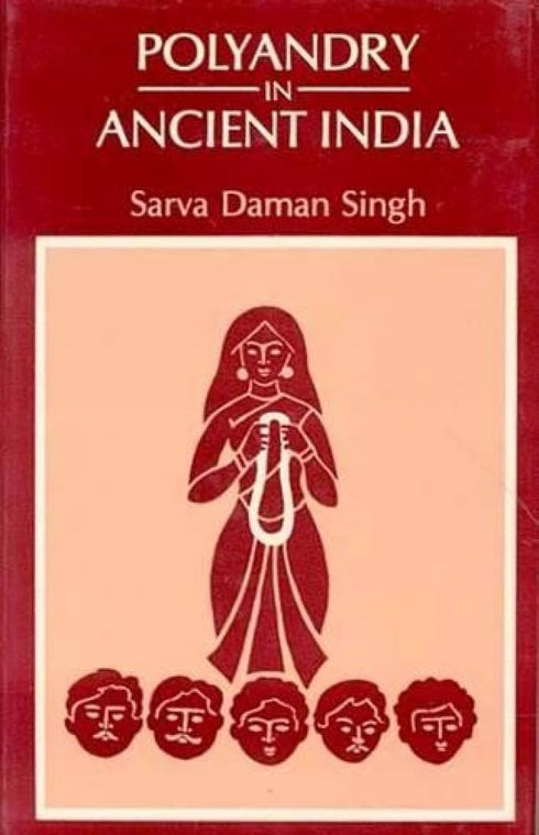 Book cover of Polyandry In Ancient India |Singh Sarva Daman|HB|Mlbd Publications by Singh Sarva Daman