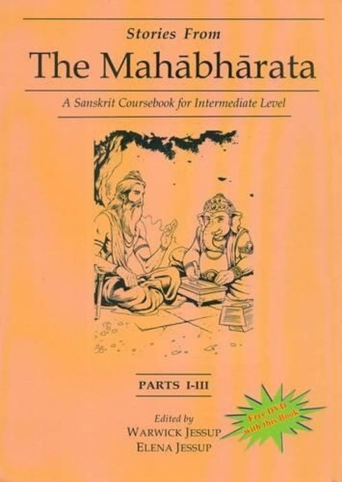 Book cover of Stories From The Mahabharata (Part 1-3)|Warwick Jessup|HB|Mlbd Publications by Warwick Jessup