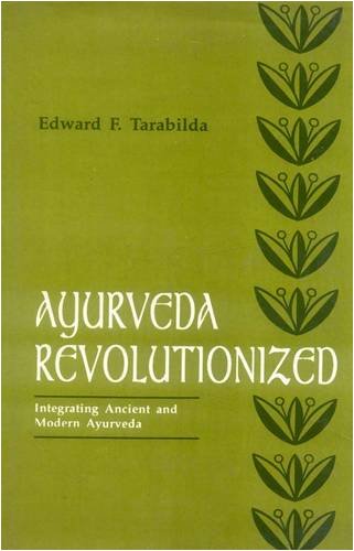 Book cover of Ayurveda Revolutionized |David Frawley|HB|Mlbd Publications by David Frawley