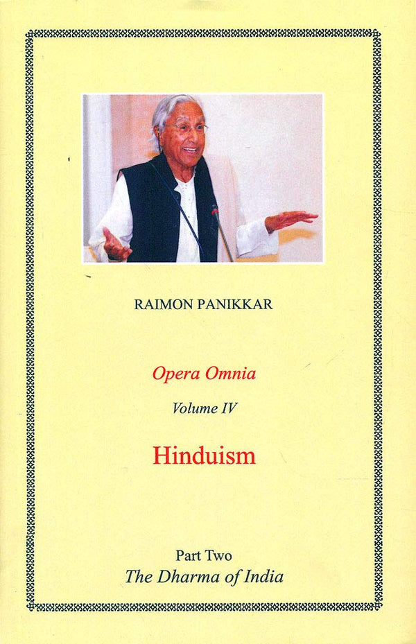 Book cover of Opera Omnia Vol 4 Part-2 (Hinduism) |Raimon Panikkar|HB|Mlbd Publications by Raimon Panikkar