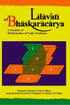 Lilavati of Bhaskaracarya - A Treatise of Mathematics of Vedic Tradition (PB) - By Krishnaji Shankara Patwardhan (Author) - MLBD Publications
