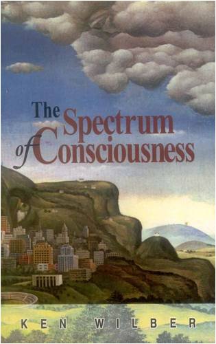 The Spectrum of Consciousness (PB) by Ken Wilber - MLBD Publications
