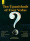 Ten Upanishads of Four Vedas (HB) - By Ram K. Piparaiya (Author) - MLBD Publications