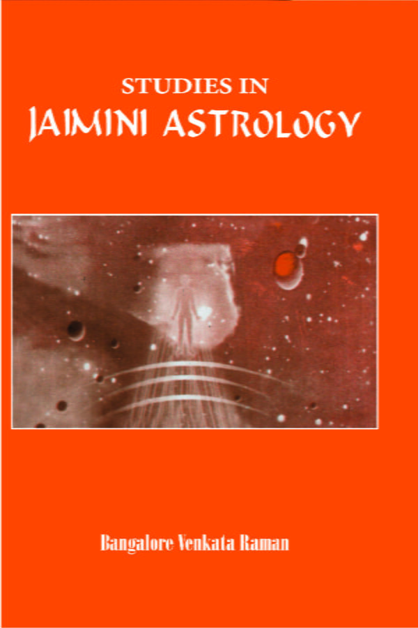 Studies in Jaimini Astrology (PB) - By B.V. Raman(Author) - MLBD Publications