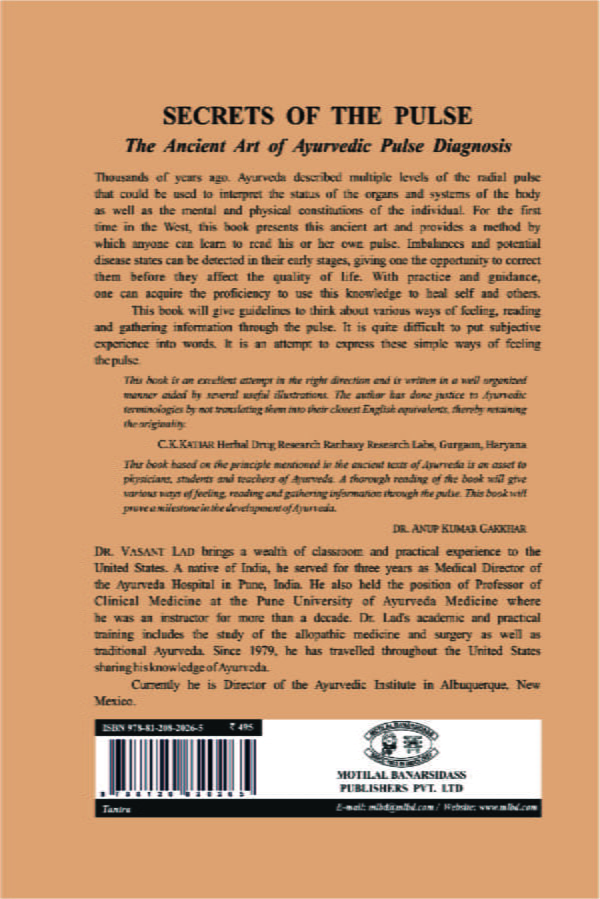 Secrets of the Pulse: The Ancient Art of Ayurvedic Pulse Diagnosis (PB) - By Vasant Dattatray Lad (Author) - MLBD Publications - Image 2