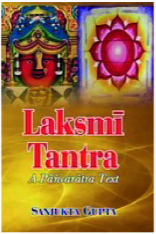 Laksmi Tantra: A Pancaratra Text