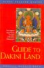 Guide to Dakini Land: The Highest Yoga Tantra Practice of Buddha Vajrayogini (PB) - By Geshe Kelsang Gyatso (author) - MLBD Publications