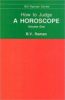 How to Judge a Horoscope: I to VI Houses - Vol.1 - By B. V. Raman (Author) - MLBD Publications