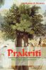 Prakriti: Your Ayurvedic Constitution (PB) - By Robert E. Svoboda (Author) - MLBD Publications