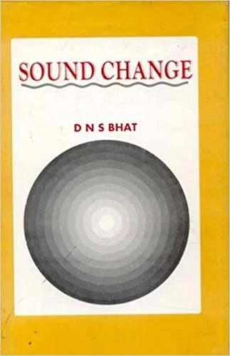 Sound Change - By D.N.S. Bhat (Author) - MLBD Publications