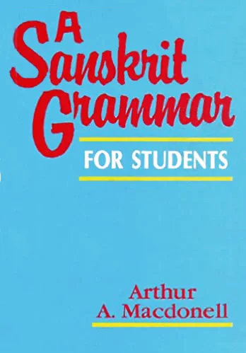 A Sanskrit Grammar for Students (PB) - By A.A. Macdonell (Author) - MLBD Publications