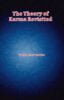 The Theory of Karma Revisited by Vibha Chaturvedi (Author), Dr Karan Singh (Foreword) - MLBD Publications