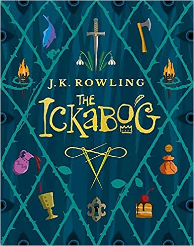 The Ickabog: A warm and witty fairy-tale adventure to entertain the whole family - By J.K. Rowling (Author)