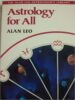 Astrology for All (Alan Leo Astrologer's Library) (PB) - By Alan Leo (Author)