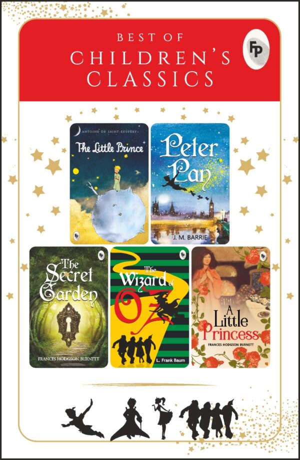 Best of Children’s Classics (Set of 5 Books): Perfect Gift Set for Kids (PB) - By Antoine de Saint-Exupéry (Author), J.M. Barrie (Author), Frances Hodgson Burnett  (Author), L. Frank Baum (Author)