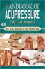 HANDBOOK OF ACUPRESSURE (PB) - By DR. AK SAXENA/ DR. PREETI PAI (Author)