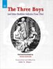 The Three Boys: And Other Buddhist Folktales from Tibet (PB) | By Yeshi Dorjee (Author), John S. Major (Author) | MLBD Publications