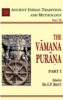 The Vamana Purana - Part 1