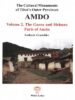 Amdo 2: The Gansu and Sichuan Parts of Amdo The Cultural Monuments of Tibet's Outer Provinces (PB) | By Gruschke, Andreas (Author) | White Lotus