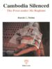 Cambodia Silenced (PB) | By Mehta, Harish C (Author) | White Lotus