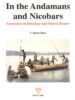 In the Andamans and Nicobars (PB) | By Kloss, Boden C. (Author) | White Lotus
