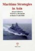 Maritime Strategies in Asia (PB) | By Schwarz, Jurgen (Author) | White Lotus