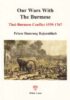 Our Wars with the Burmese; Thai-Burmese Conflict 1539-1767 (PB) | By Damrong Rajanubhab (Author) | White Lotus