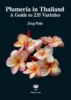 Plumeria in Thailand: A Guide to 235 Varieties