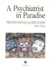 Psychiatrist in Paradise